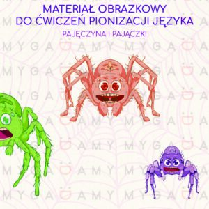 Materiał obrazkowy do ćwiczeń pionizacji języka - Pajęczyna i pajączki
