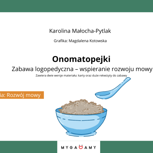 Onomatopejki. Zabawa logopedyczna - wspieranie rozwoju mowy (PDF)