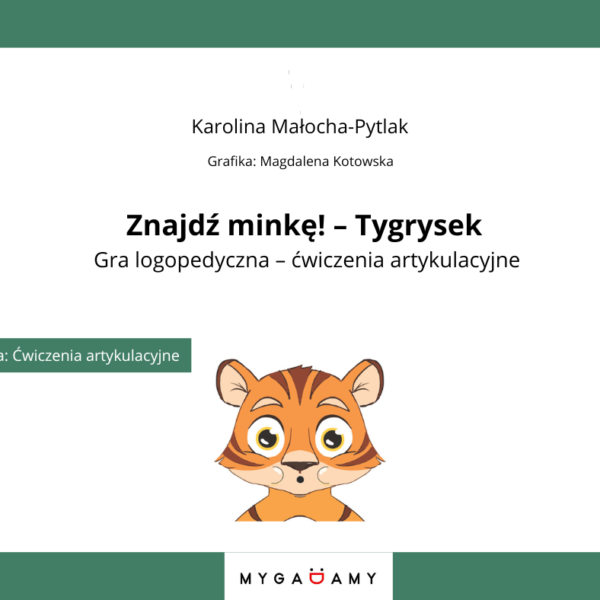 Znajdź minkę! – Tygrysek. Gra logopedyczna – ćwiczenia artykulacyjne (PDF)